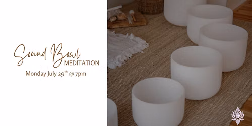 Sound Bowl Meditation