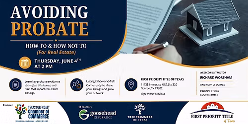 Avoiding Probate (For Real Estate): How To & How Not To