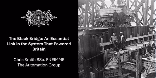 The Black Bridge: An Essential Link in the System That Powered Britain