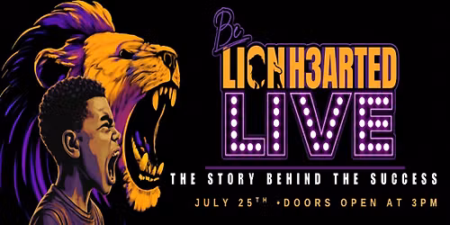 LIONH3ARTED Live: The Story Behind The Sucess