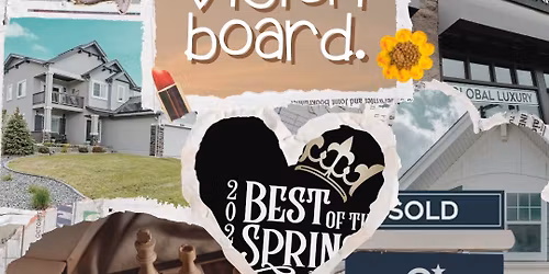 Vision Board Workshop: Design the Life You\u2019re Meant to Live