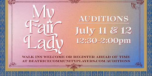 Auditions | MY FAIR LADY