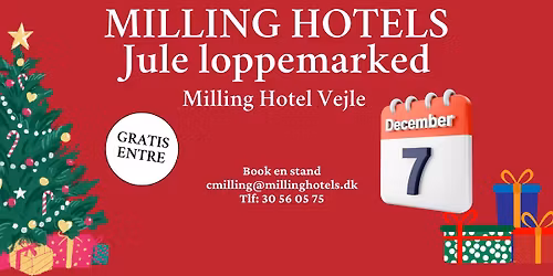 Jule loppemarked p\u00e5 Milling Hotel Vejle