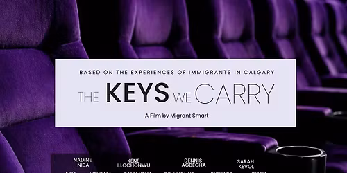 Keys We Carry - Voices of Immigrants