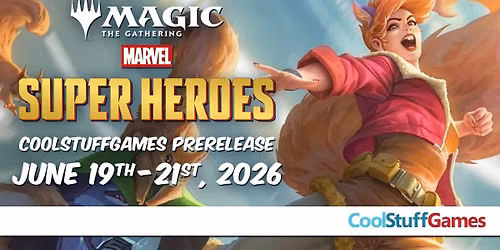 Magic: the Gathering - Marvel Super Heroes 2 Headed Giant Pre-Release