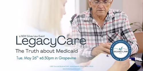 Legacy Care: The TRUTH about Medicaid