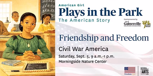 Friendship and Freedom: Civil War America