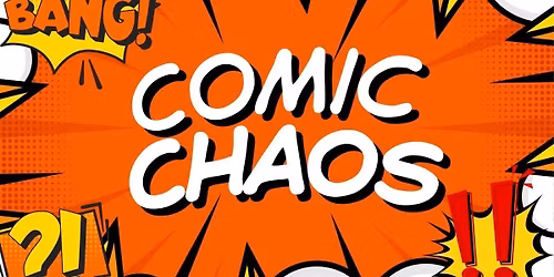 Comic Chaos: Drop-in Activity