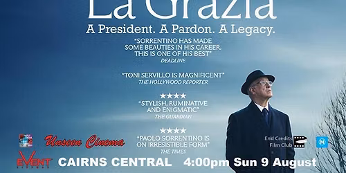 LA GRAZIA (M) Italy 133 min