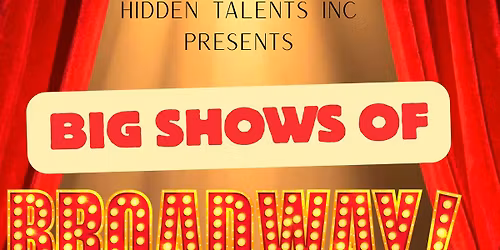 Big Shows of Broadway! A Student Cabaret 