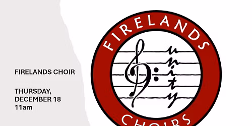 Holiday Happenings - Firelands Choir