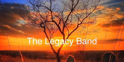 The Legacy Band @ Lone Star Tavern