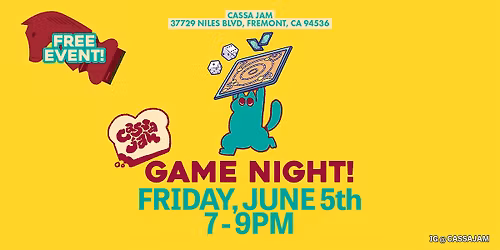 June Game Night! | FREE event in Fremont \/ Niles District