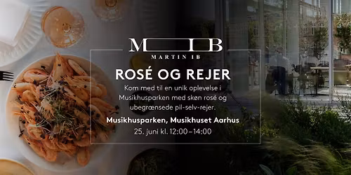 Ros\u00e9 og Rejer i Musikhusparken