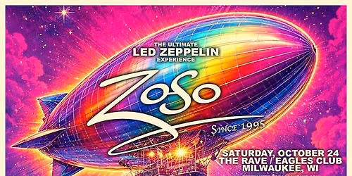 Zoso: The Ultimate Led Zeppelin Experience