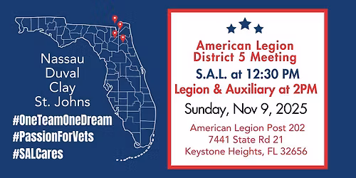5th District Meeting SAL LEG AUX | Post 202 | Keystone Heights, Florida