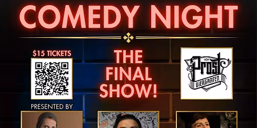 Comedy Night at Prost Biergarten!