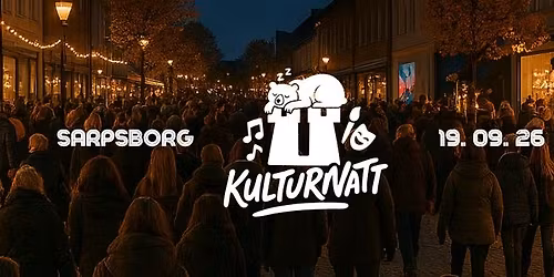 Kulturnatt 2026 - Sarpsborg