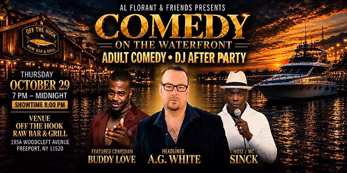 Comedy On The Waterfront- Off The Hook Raw Bar & Grill 10\/29
