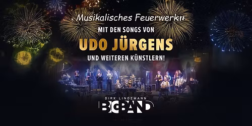 Musikalisches Feuerwerk - Die Songs von Udo J\u00fcrgens und anderen K\u00fcnstlern | Alsfeld