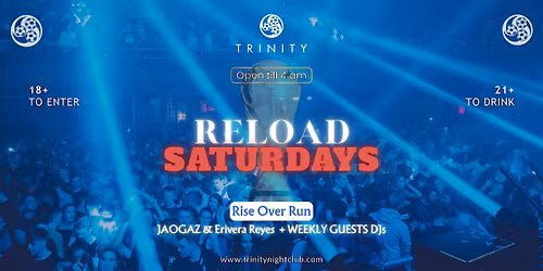Reload Saturdays at Trinity