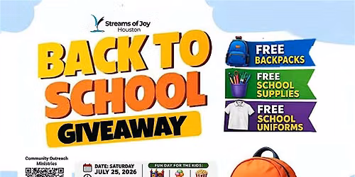 STREAMS OF JOY HOUSTON BACK-TO-SCHOOL GIVEAWAY 2026
