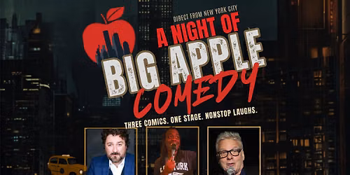 Direct from NYC: A Night of Big Apple Comedy | Larcom Theatre, Beverly, MA