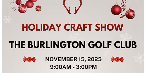 Burlington Golf Club Holiday Craft show