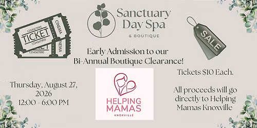 Sanctuary Day Spa Charity Pre-Sale Benefitting Helping Mamas Knoxville