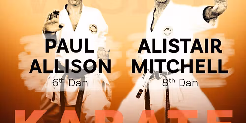 Karate Seminar with Alistair Mitchell Sensei (8th Dan) and Paul Allison Sensei (6th Dan)
