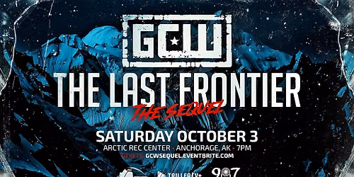 GCW Presents "The Last Frontier - The Sequel"