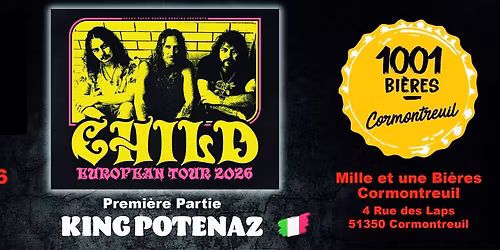 CHILD + KING POTENAZ \u00e0 1001 bi\u00e8res Cormontreuil