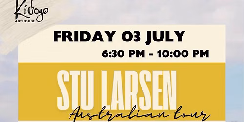 Stu Larsen at Kidogo Arthouse