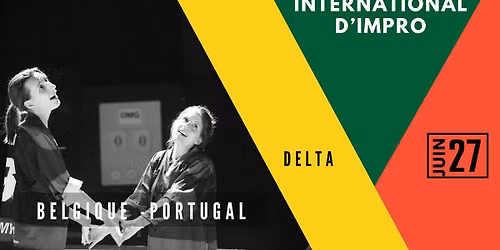Spectacle d'improvisation international: Les OMG (Belgique) re\u00e7oivent Impro Studio Lisbon (Portugal)