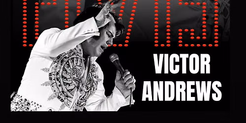 Elvis Tribute Show with Victor Andrews - Saturday 3rd October 2026 @ The Earl Haig Club, Cardiff