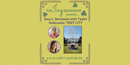 Amy L. Bernstein with Taylor Holbrooks: TENT CITY