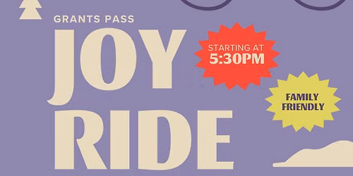 Grants Pass JOY RIDE | Group Bicycle Ride
