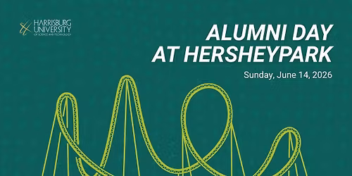 2026 Harrisburg University Alumni Day at Hersheypark
