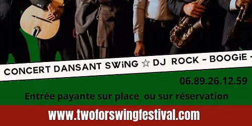 CONCERT DANSANT AVEC LES HOT SUGAR BAND : Two For Swing Festival 