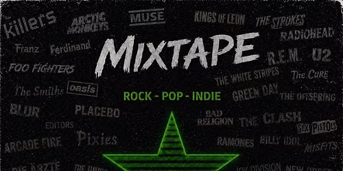 MIXTAPE - Rock - Pop - Indie