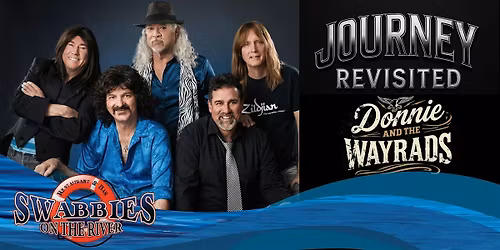 Journey Revisited and Donnie and The Wayrads