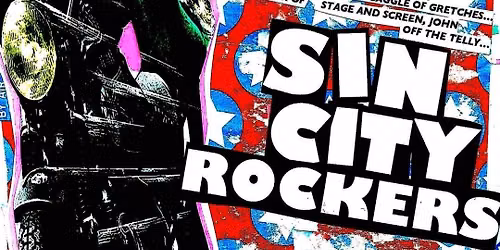Mystery Action + Sin City Rockers