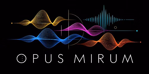 OPUS MIRUM 2026. Elektroonilise vokaalmuusika festival