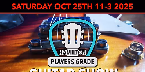 Hamilton Players Grade Guitar Show 2025