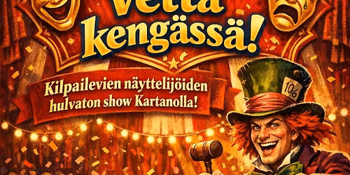 Vett\u00e4 keng\u00e4ss\u00e4! Teatterikes\u00e4 OFF!