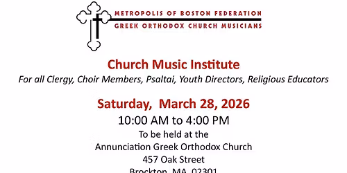 2026 Metropolis of Boston Federation Church Music Institute