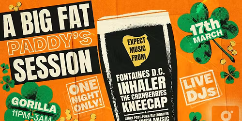 A BIG FAT PADDY'S SESSION 