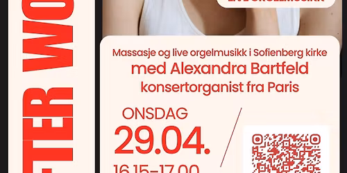 After Work Orgel: Massasje & live orgelmusikk 
