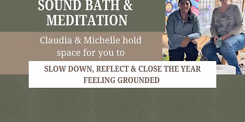 Sound Bath & Meditation - Sunday 30 November
