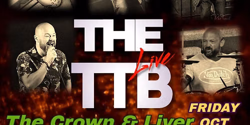 The TTB Live at The Crown and Liver, Ewloe